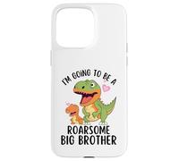 I Going To Be A Roarsome Big Brother Dinosaur Kids Boys Custodia per iPhone 15 Pro Max