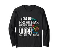 I Got 99 Problems Show Your Work Funny Tutor - Math Teacher Maglia a Manica