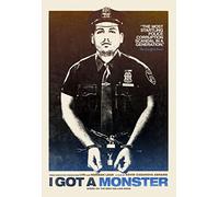 I GOT A MONSTER