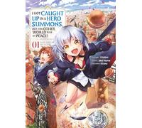 I Got Caught Up In a Hero Summons - Tome 01: Tome 1