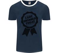 I Got Dressed Today Antisocial Funny Gamer Uomo Ringer T-Shirt FotL