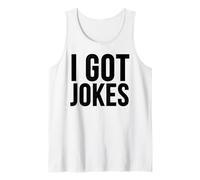I Got Jokes - Divertente Comico Canotta