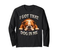 I Got That Dog in Me - Divertente Bulldog Inglese Maglia a Manica