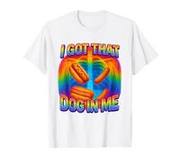 I Got That Dog in Me Shirt Funny Glizzy Meme Dog in Me Maglietta