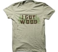 I Got Wood Mens Gift for Him Shaun of The Dead Zombie Funny Print t-Shirt Colour34 M