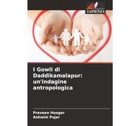 I Gowli di Daddikamalapur: un'indagine antropologica