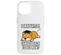 I Graduated Can I Go Back To Bed Now Divertente Cane Laurea Custodia per iPhone 14