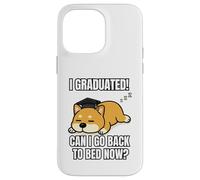 I Graduated Can I Go Back To Bed Now Divertente Cane Laurea Custodia per iPhone 14 Pro Max