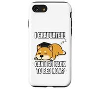 I Graduated Can I Go Back To Bed Now Divertente Cane Laurea Custodia per iPhone SE (2020) / 7 / 8