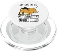 I Graduated Can I Go Back To Bed Now Divertente Cane Laurea PopSockets PopGrip per MagSafe