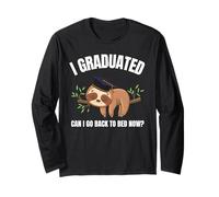 I Graduated Can I Go Back To Bed Now Shirt Funny Sloth Maglia a Manica