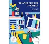 I grandi atelier d'artista. Ediz. a colori