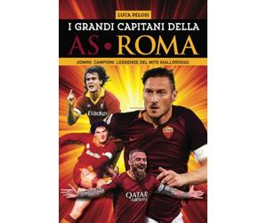 I grandi capitani della AS Roma