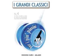 I grandi classici per i più piccini - vol 4 - Trascrizioni facili per pianoforte