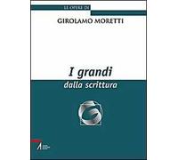 I grandi dalla scrittura