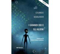 I grandi dei e gli alieni