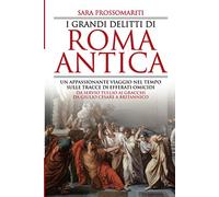 I grandi delitti di Roma antica