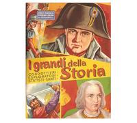I GRANDI DELLA STORIA - CONDOTTIERI, ESPLORATORI, STATISTI E SANTI: Album raccolta figurine a colori (ristampa)