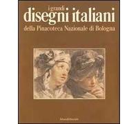 I grandi disegni italiani della Pinacoteca Nazionale di Bologna