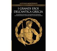 I grandi eroi dell’antica Grecia