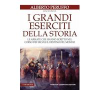 I grandi eserciti della storia