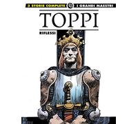 I grandi maestri 43: toppi - riflessi