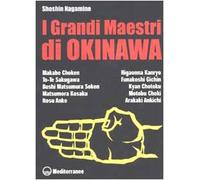 I grandi maestri di Okinawa