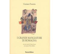 I grandi mangiatori di Romagna