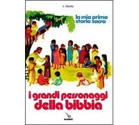 I grandi personaggi della Bibbia