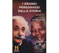 I grandi personaggi della storia. History Channel - AA.VV.