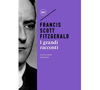 I grandi racconti - Francis Scott Fitzgerald