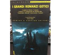 I grandi romanzi gotici. Ediz. integrale