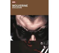 I Grandi Tesori Marvel Wolverine: Evoluzione
