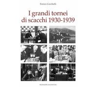 I grandi tornei di scacchi 1930-1939