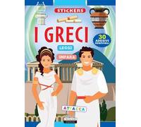 I Greci. Con 30 adesivi removibili. Ediz. illustrata