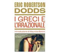 I greci e l'irrazionale