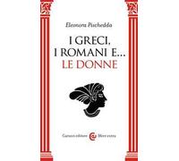 I Greci, i Romani e... le donne
