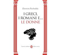 I Greci, i Romani e... le donne