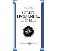 I Greci, i Romani e… le stelle