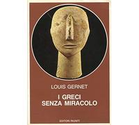 I greci senza miracolo