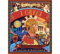 I Greci. Tira e scopri la storia. Ediz. a colori - Marx Jonny