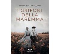I grifoni della Maremma