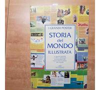 i grndi poster STORIA DEL MONDO ILLUSTRATA