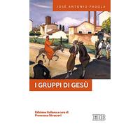 I gruppi di Gesù