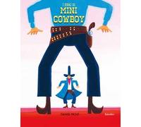 I guai di mini cowboy