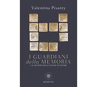 I guardiani della memoria e il ritorno delle destre xenofobe