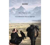 I guardiani delle aquile