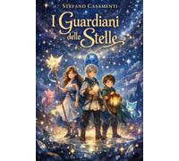 I Guardiani delle stelle