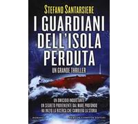 I guardiani dell'isola perduta