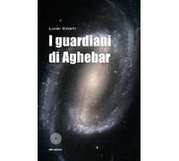 I guardiani di Aghebar